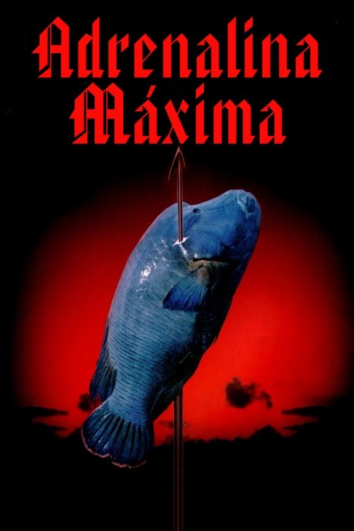 Poster do filme Adrenalina Máxima