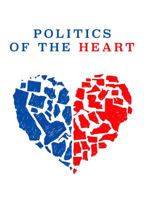 Politics of the Heart movie poster