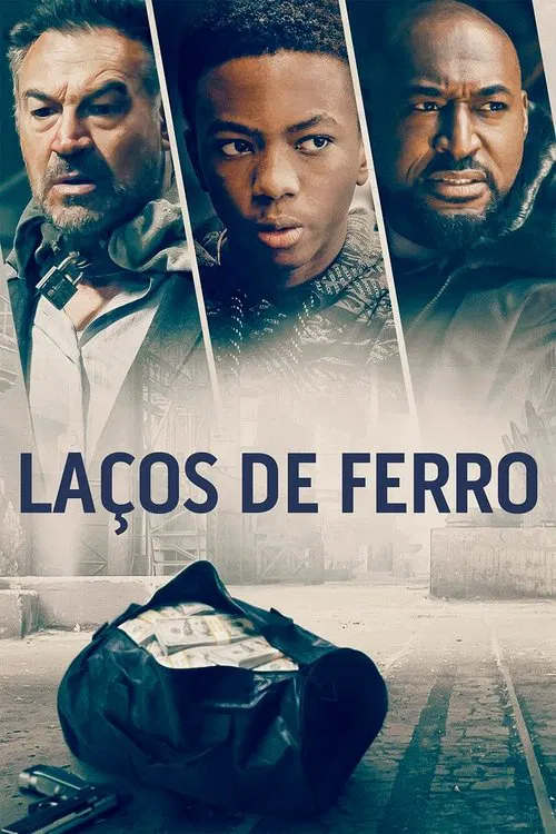 Poster do filme Laços de Ferro