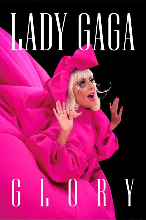 Lady Gaga: Glory movie poster