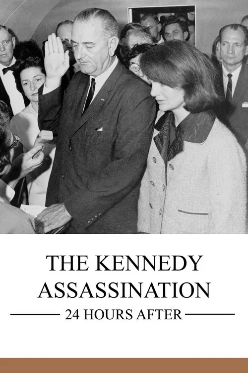 Poster do filme The Kennedy Assassination: 24 Hours After
