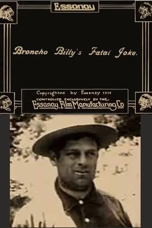 Poster do filme Broncho Billy's Fatal Joke