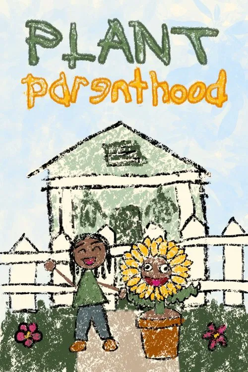 Plant Parenthood movie poster