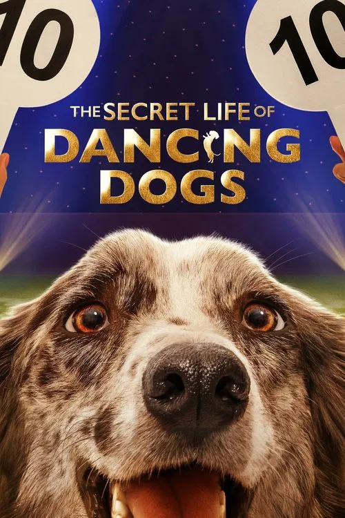 The Secret Life of Dancing Dogs tv show poster