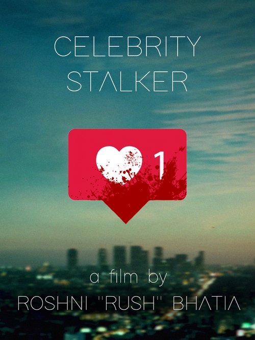 Celebrity Stalker movie poster