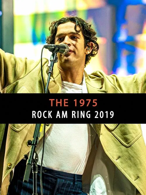The 1975: Rock Am Ring 2019 movie poster