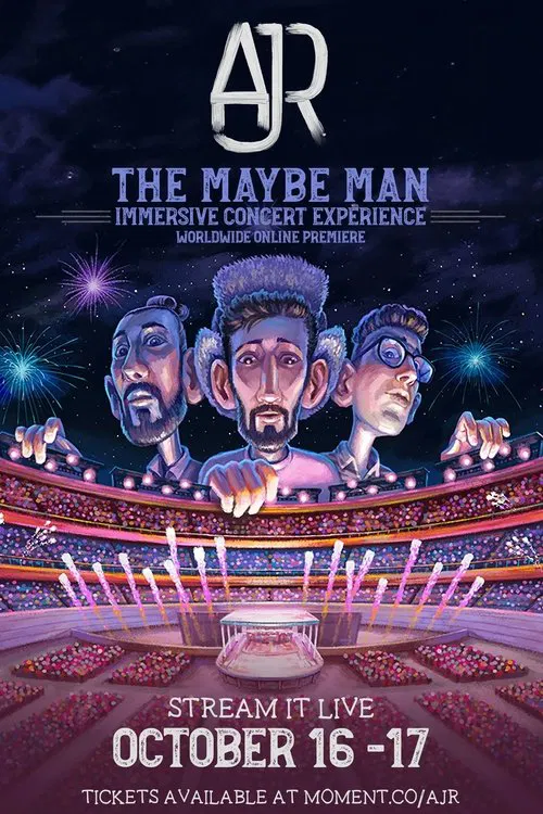 AJR - The Maybe Man Immersive Concert Experience movie poster