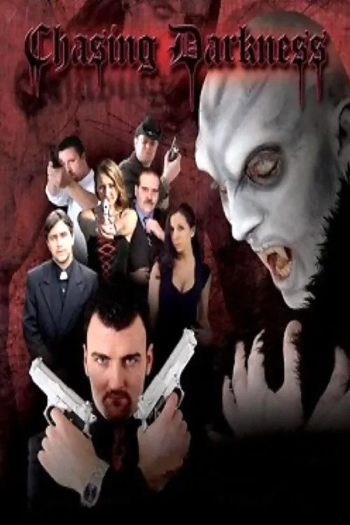 Chasing Darkness movie poster
