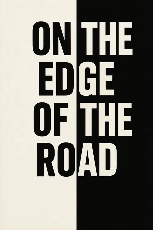 On the edge of the road movie poster