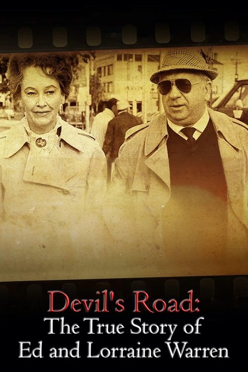 Devil's Road: The True Story of Ed and Lorraine Warren movie poster