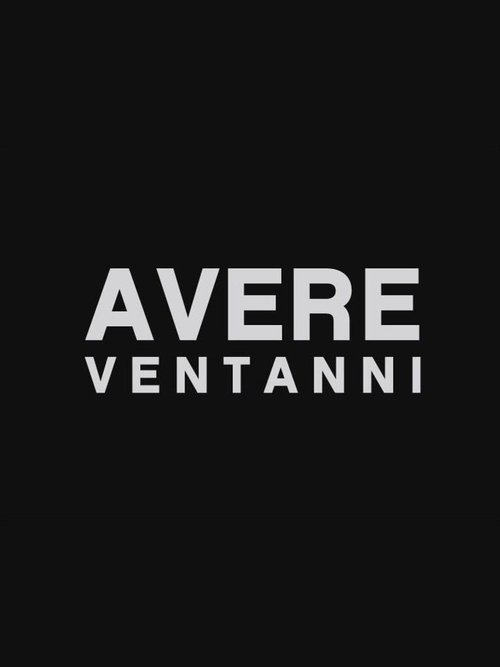 Avere Ventanni tv show poster
