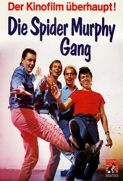 Die Spider Murphy Gang movie poster