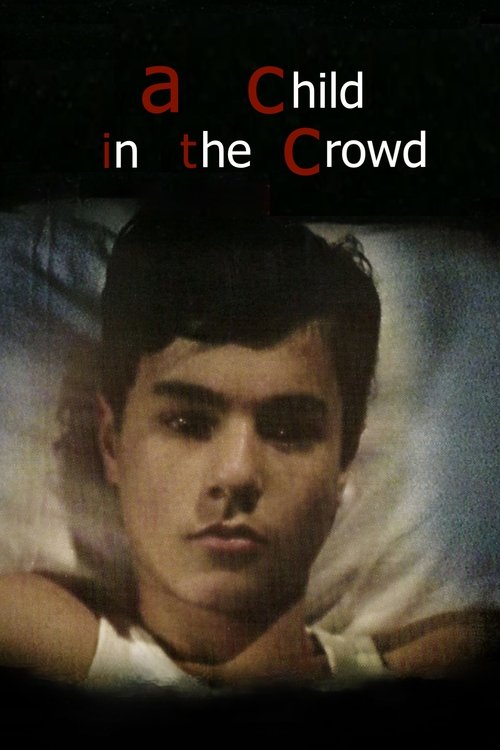 A Child in the Crowd movie poster