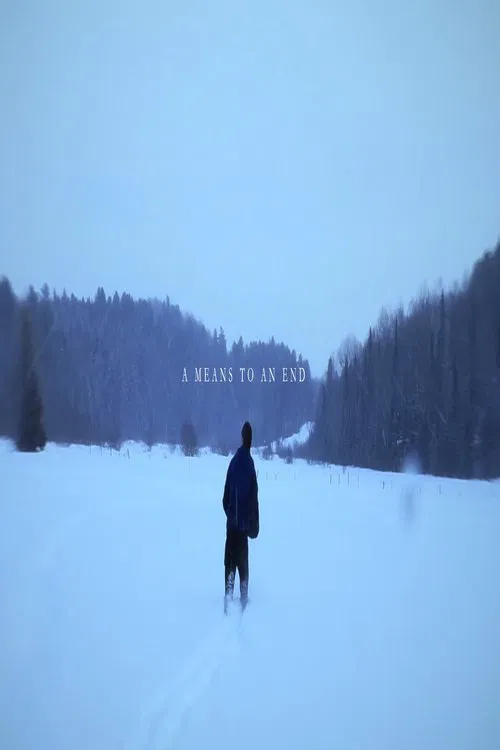 A Means To An End movie poster