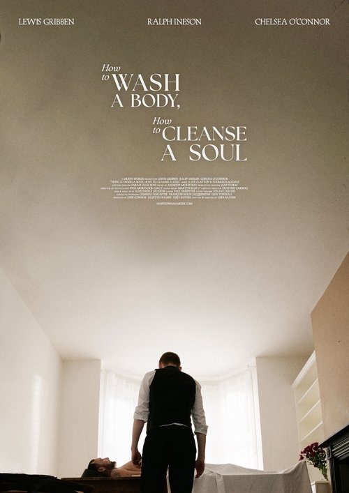 How to Wash A Body, How to Cleanse A Soul movie poster