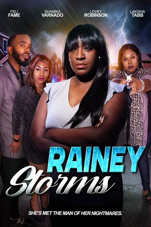 Poster do filme Rainey Storms