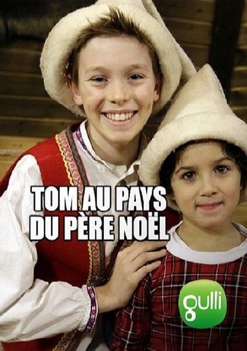 Tom au pays du père noël movie poster