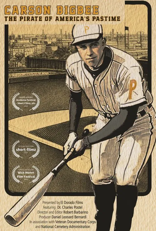 Carson Bigbee: The Pirate of America's Pastime movie poster