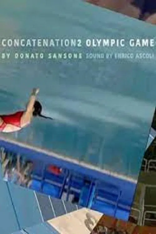 Concatenation 2 ‒ Olympic Games movie poster