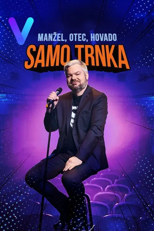 Samo Trnka: Husband, father, cunt movie poster