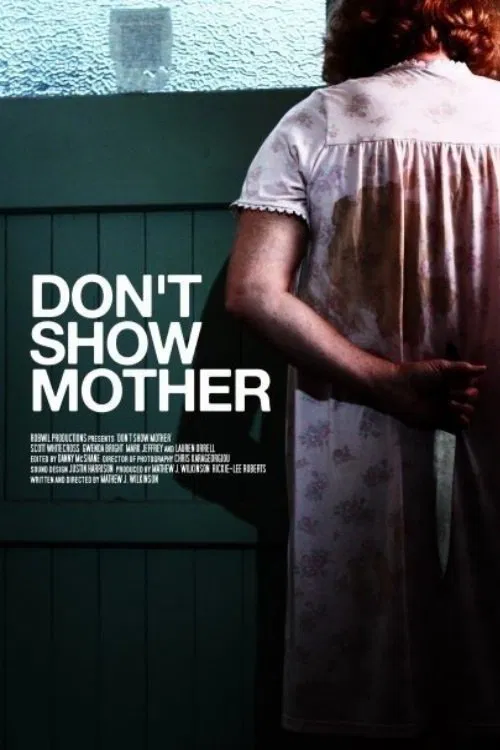 Don't Show Mother movie poster