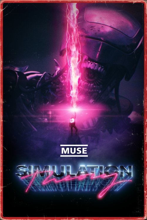 Muse: Simulation Theory movie poster
