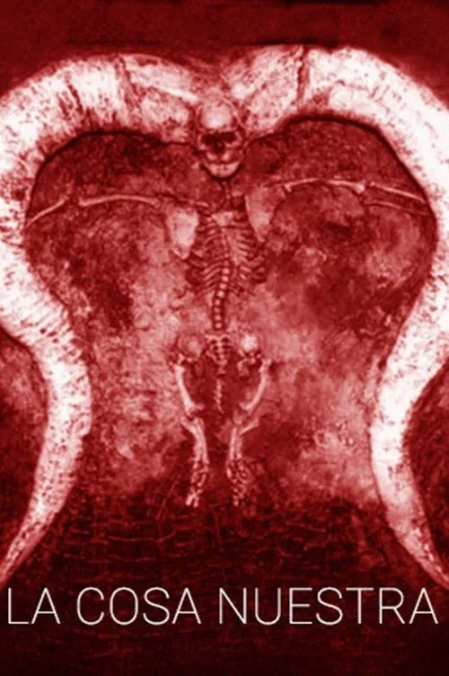 La cosa nuestra movie poster