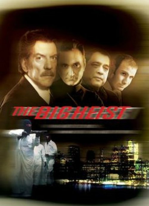 The Big Heist movie poster