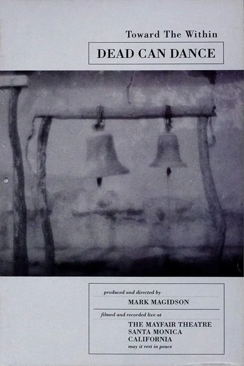 Dead Can Dance - Toward the Within movie poster