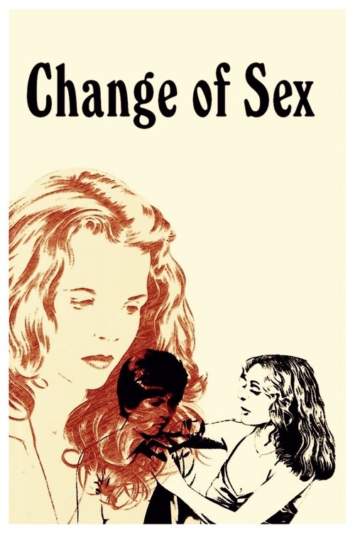 Change of Sex movie poster