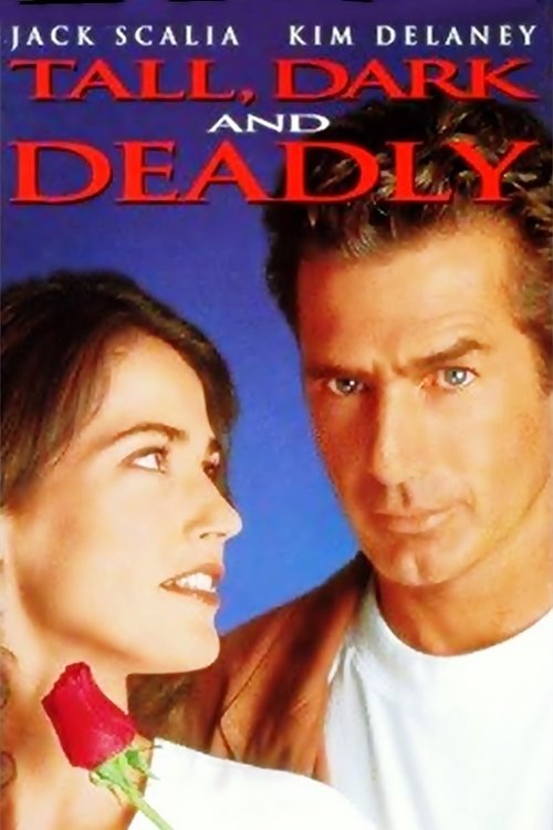 Tall, Dark and Deadly movie poster