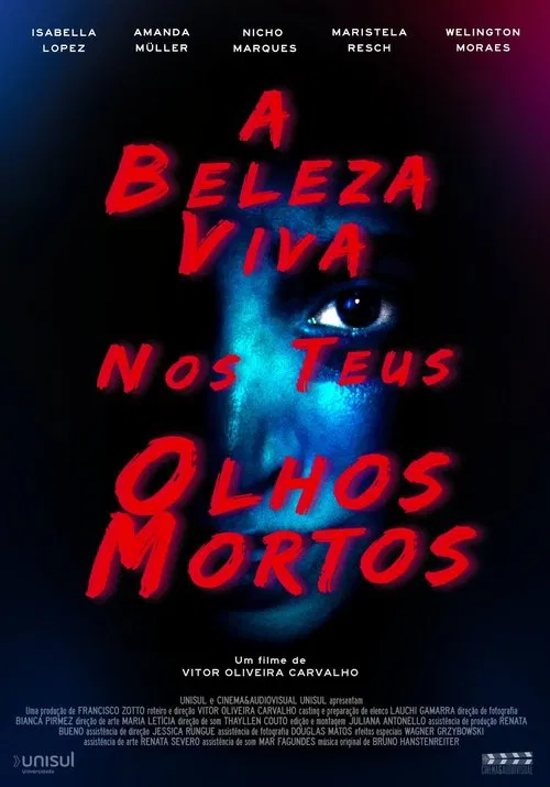 The Beautiful Bright in Your Dead Eyes movie poster