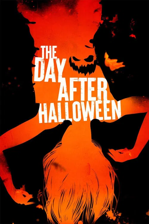 The Day After Halloween movie poster