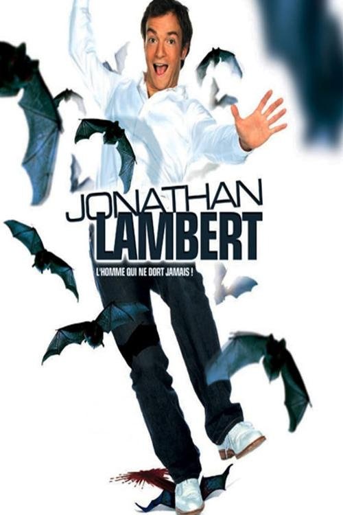 Jonathan Lambert : L'homme qui ne dort jamais movie poster