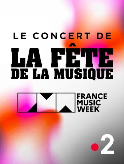 Le concert de la Fête de la musique movie poster