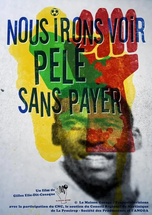 Poster do filme Nous irons voir Pelé sans payer