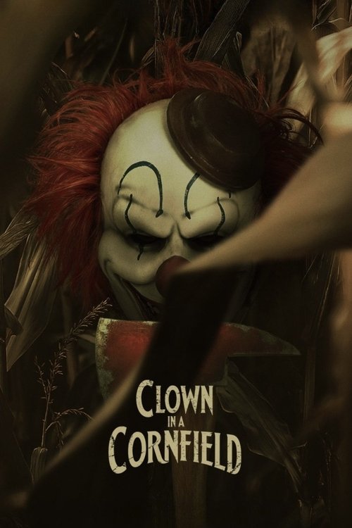 Clown in a Cornfield movie poster