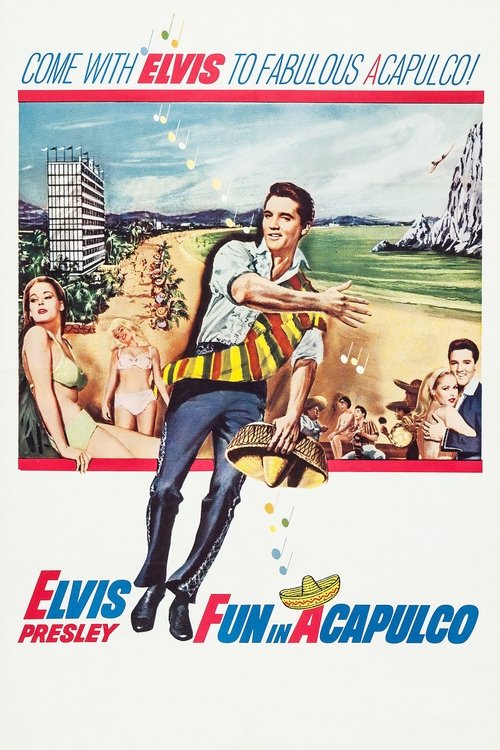 Fun in Acapulco movie poster