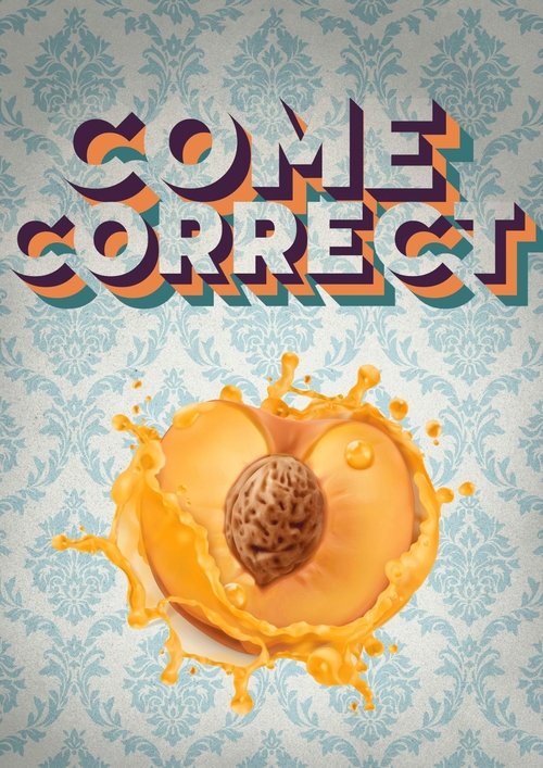 Come Correct movie poster