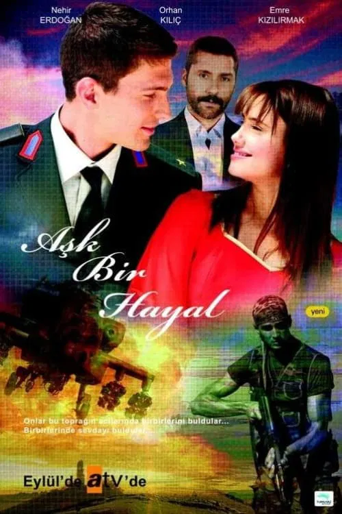 Aşk Bir Hayal tv show poster
