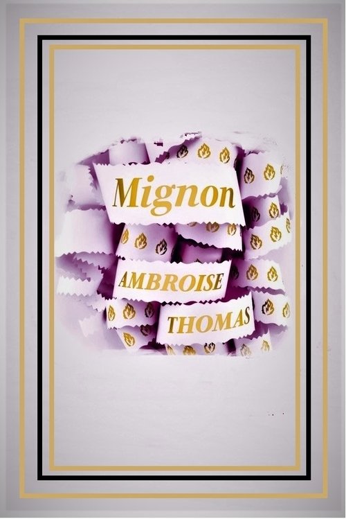 Mignon - Opéra Royal de Wallonie-Liège movie poster