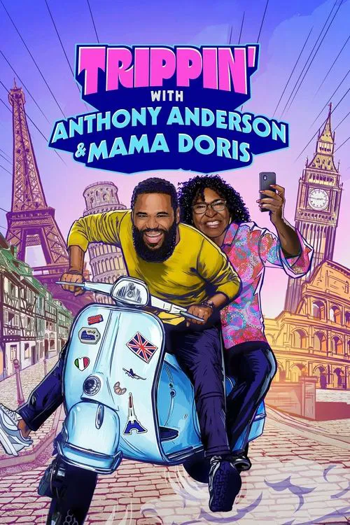 Trippin' with Anthony Anderson and Mama Doris tv show poster