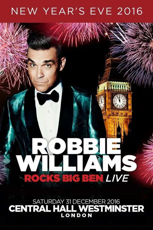 Robbie Williams Rocks Big Ben Live movie poster