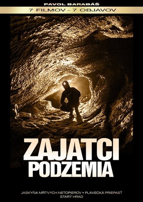 Zajatci podzemia movie poster