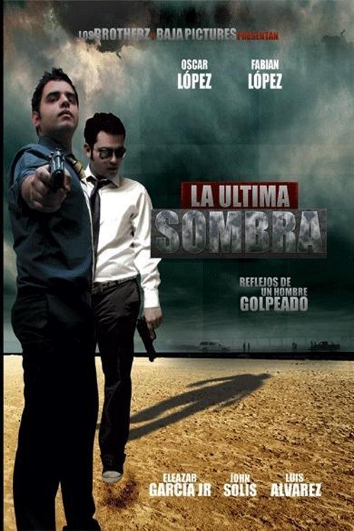 Poster do filme La Ultima Sombra