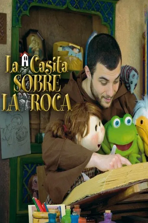 La casita sobre la roca tv show poster