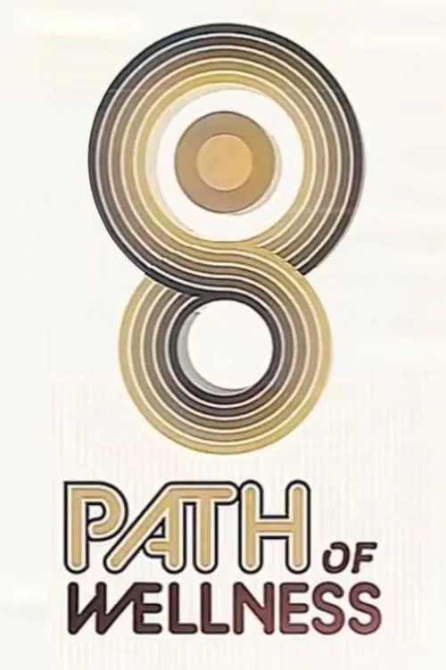 Path of Wellness movie poster