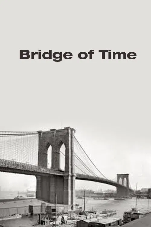 Poster do filme Bridge of Time