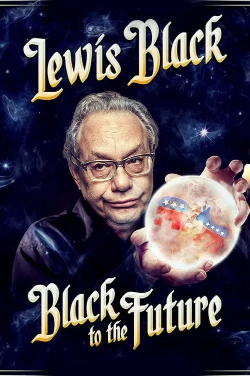 Poster do filme Lewis Black: Black to the Future