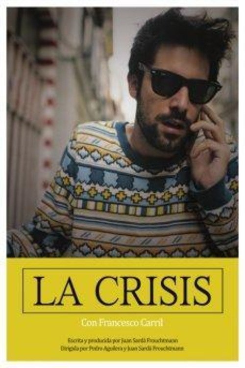La Crisis movie poster